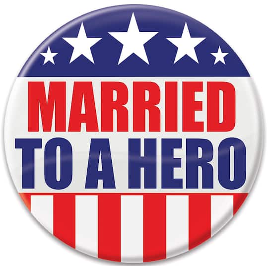 Beistle 2" Red, White & Blue Married To A Hero Buttons, 6ct.